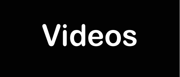Videos